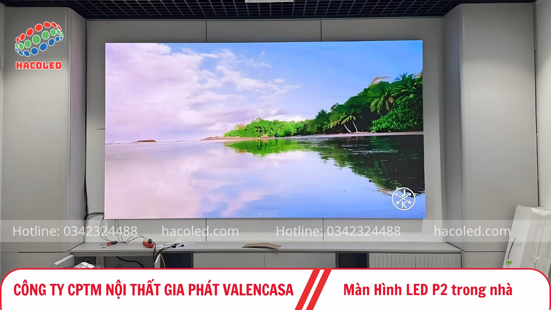 Lắp Đặt Màn Hình LED P2 Trong Nhà Tại Công Ty CPTM Nội Thất Gia Phát Valencasa