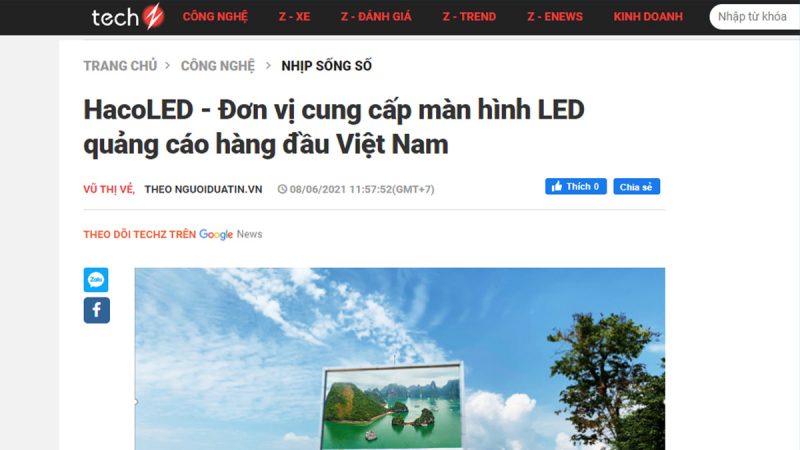 TechZ nói gì về HacoLED - Nhà Cung Cấp Màn Hình LED Số 1 Việt Nam 7