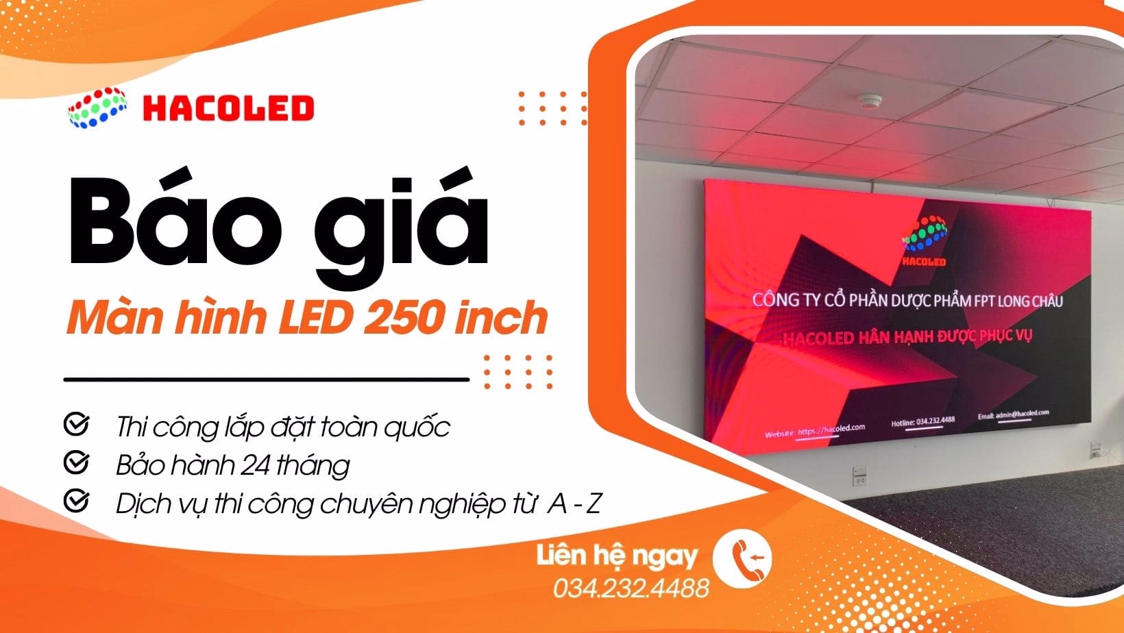 Báo giá Màn hình LED quảng cáo 250 inch các chủng loại 2025