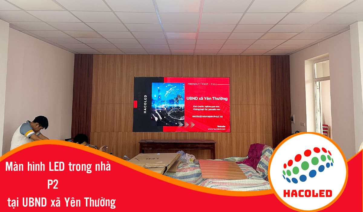 man-hinh-led-trong-nha-p2-tai-yen-thuong