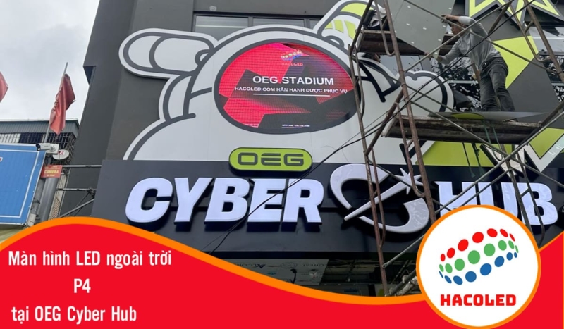 lap-dat-man-hinh-led-p4-ngoai-troi-tai-oeg-cyber-hub (1)