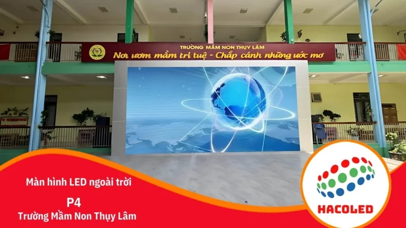 hinh-anh-man-hinh-led-p4-ngoai-troi-tai-truong-mam-non-thuy-lam