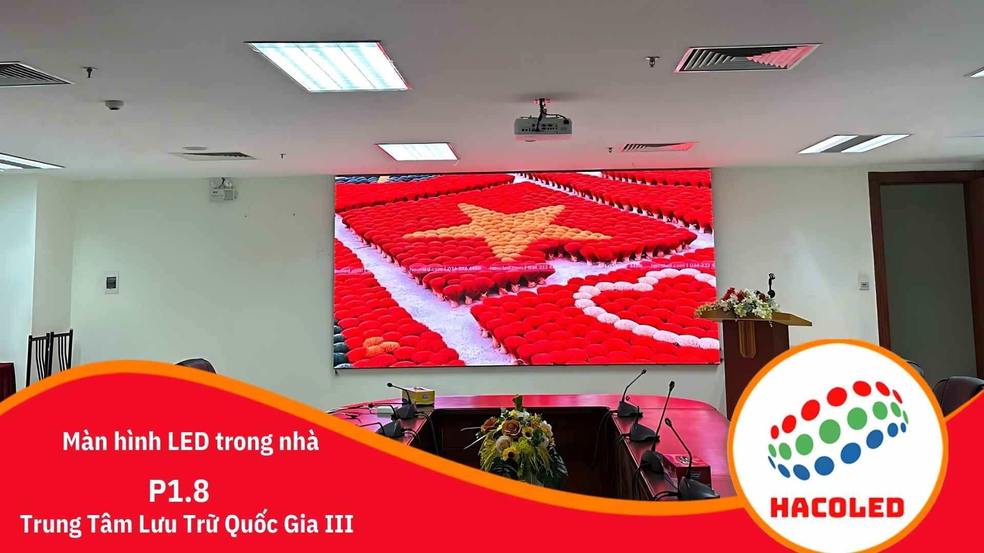 man-hinh-led-p1.8-trong-nha-tai-trung-tam-luu-tru-quoc-gia (1)
