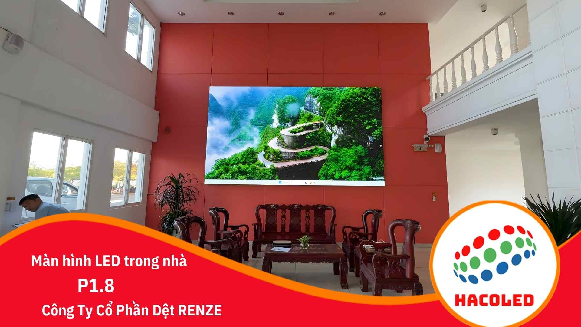 Lắp đặt màn hình LED P1.8 trong nhà tại Công Ty Cổ Phần Dệt Renze