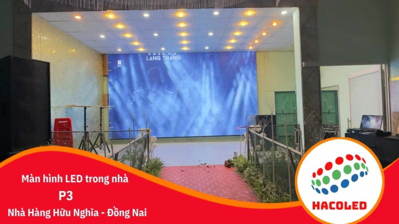 man-hinh-led-p3-trong-nha-nha-hang-huu-nghia