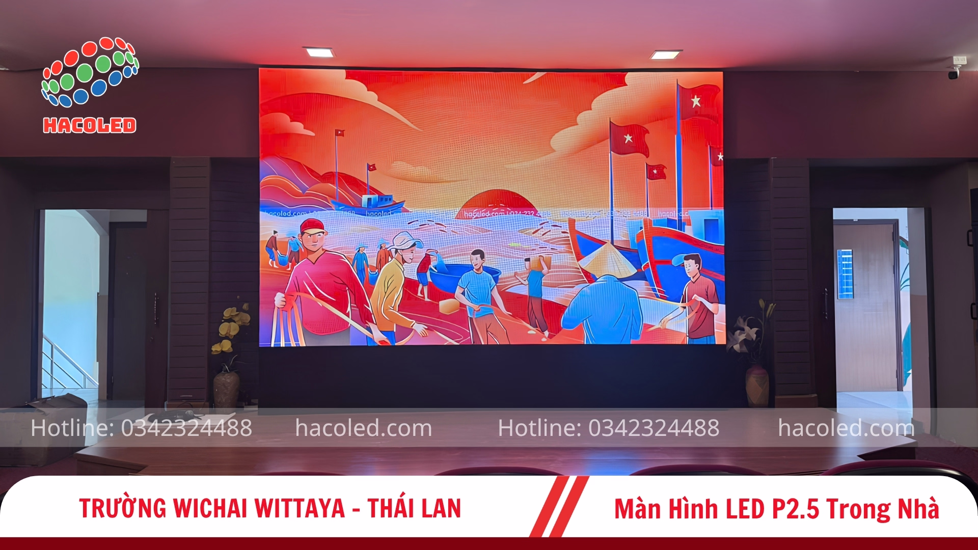 Lắp đặt màn hình LED P2.5 trong nhà tại Trường Wichai Wittaya School – Thái Lan