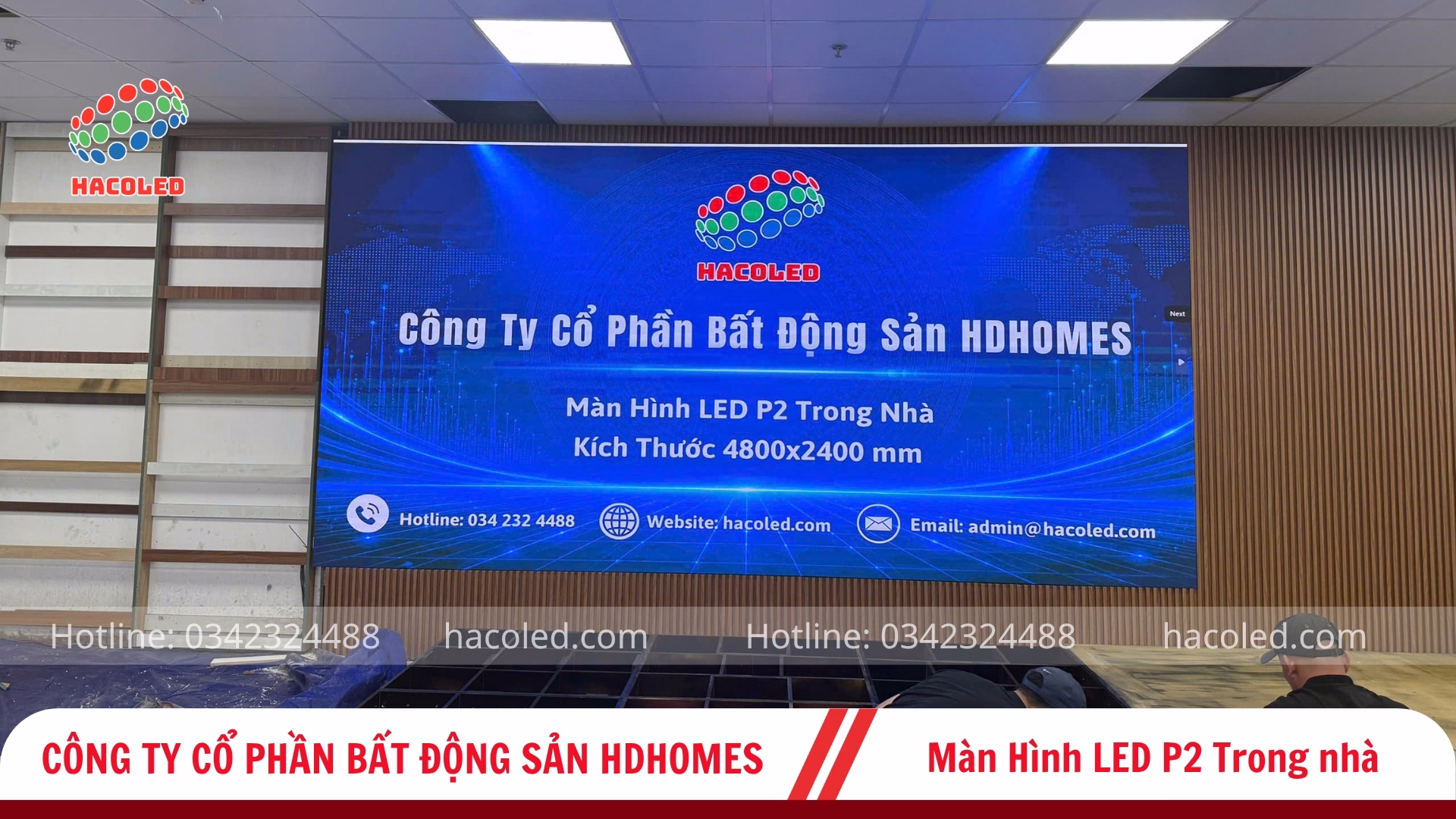 Lắp đặt màn hình LED P2 trong nhà tại Công Ty Cổ Phần BĐS HDHOMES